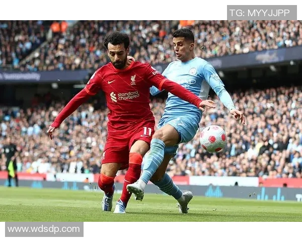 足总杯精彩对决曼城与利物浦战成平局引发全场热议